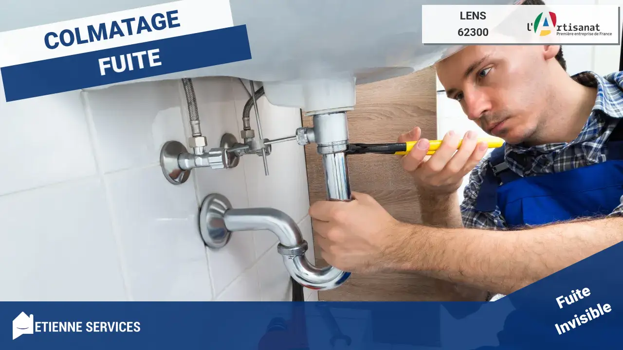Experts Qualifiés en Réparation de Fuite d'Eau à Lens (62300)