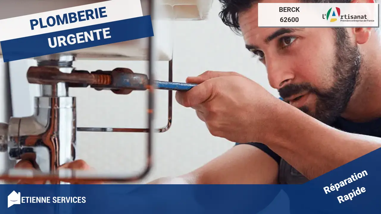 Les meilleurs artisans pour votre dépannage et installation de plomberie à Berck