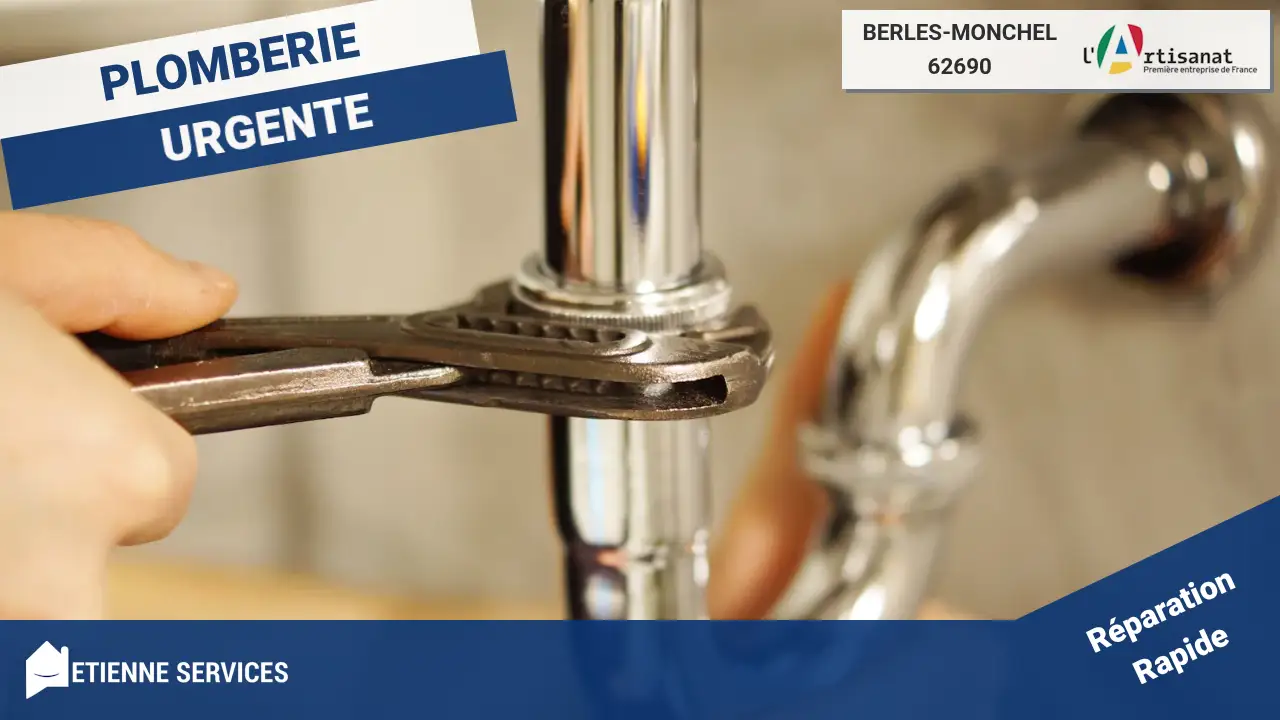 Experts en Dépannage et Installation Plomberie à Berles-Monchel
