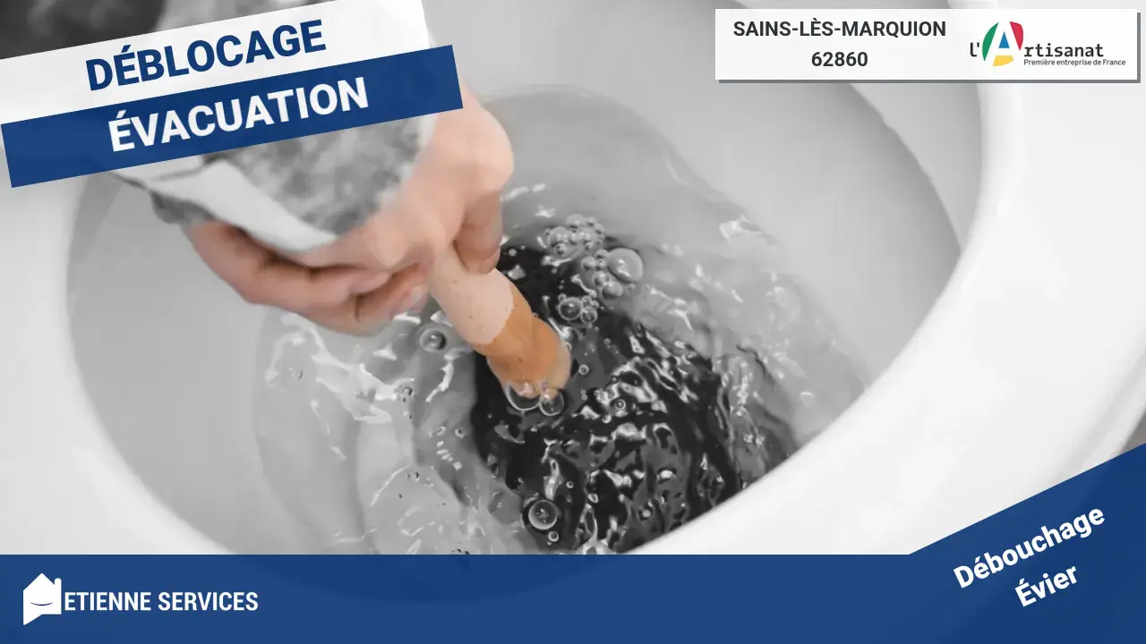 Service Professionnel de Débouchage de Canalisation à Sains-lès-Marquion (62860)