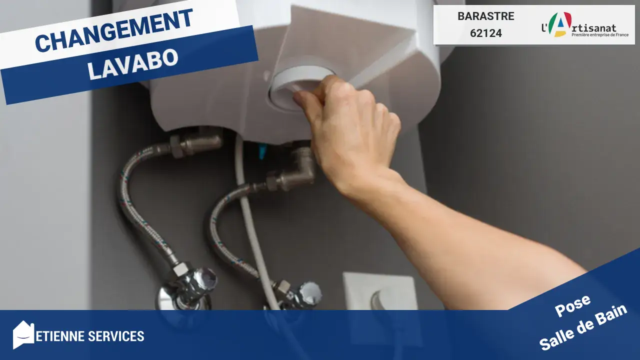 L'excellence pour votre installation de sanitaire et robinetterie à Barastre