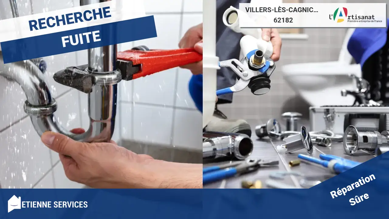 Experts Qualifiés pour la Réparation de Fuite d'eau à Villers-lès-Cagnicourt