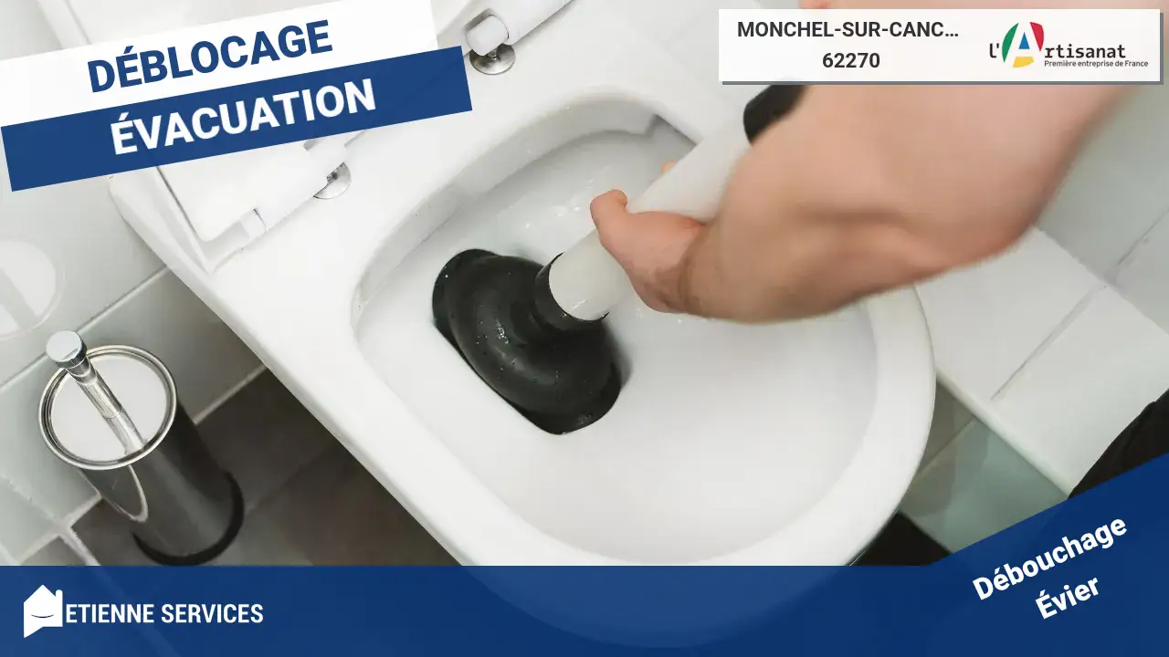 Service Expert de Débouchage de Canalisation à Monchel-sur-Canche et Alentours