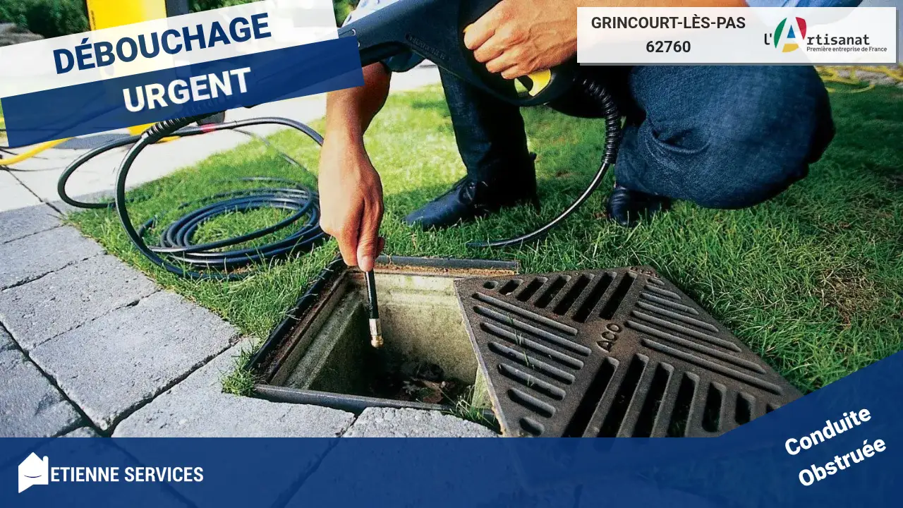 Les Meilleurs Artisans pour le Débouchage de Canalisation à Grincourt-lès-Pas