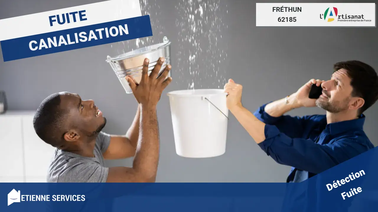 Nos experts pour la réparation de fuite d'eau rapide à Fréthun