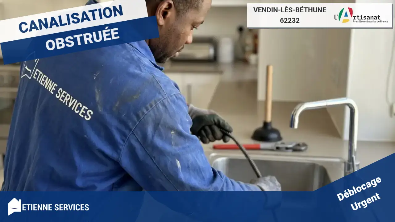 Service de Débouchage de Canalisation Rapide et Efficace à Vendin-lès-Béthune