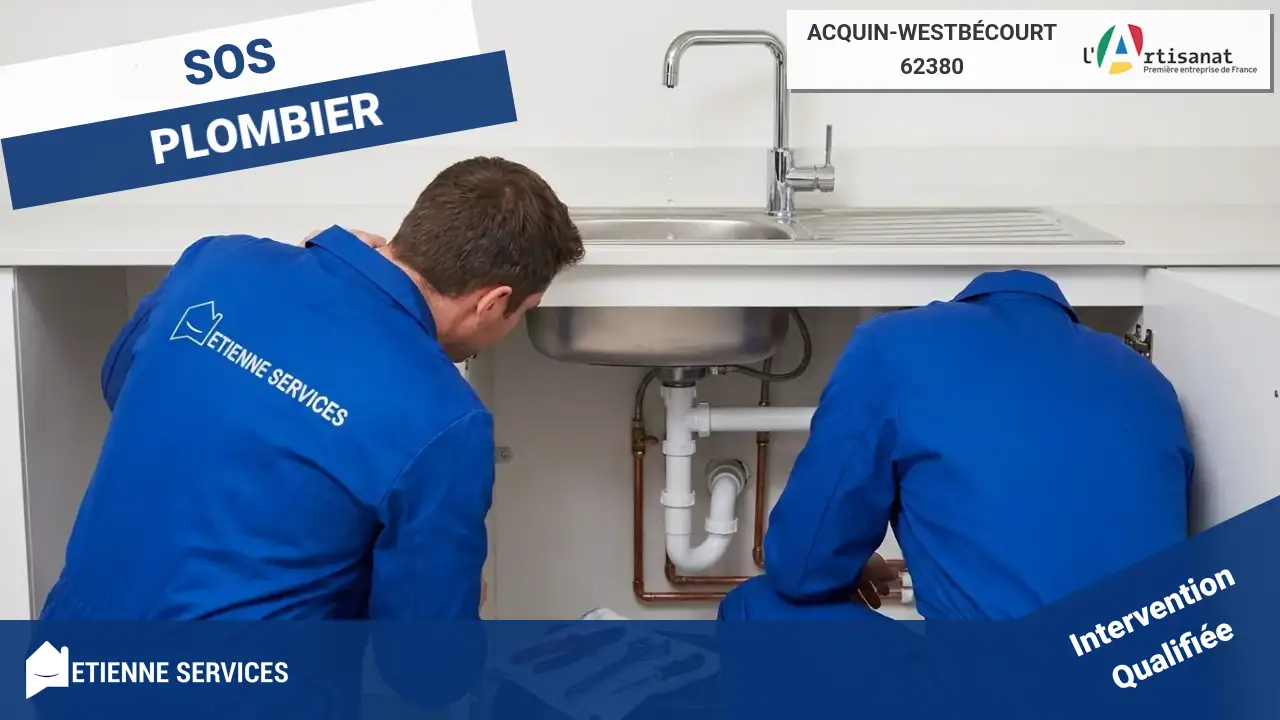 Nos Experts en Dépannage et Installation de Plomberie à Acquin-Westbécourt (62380)