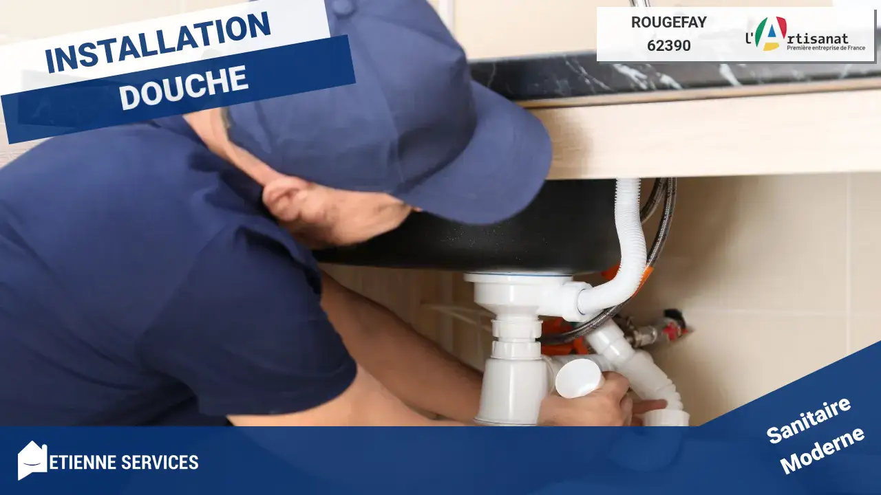 Artisans experts en installation de sanitaire dans la ville de Rougefay