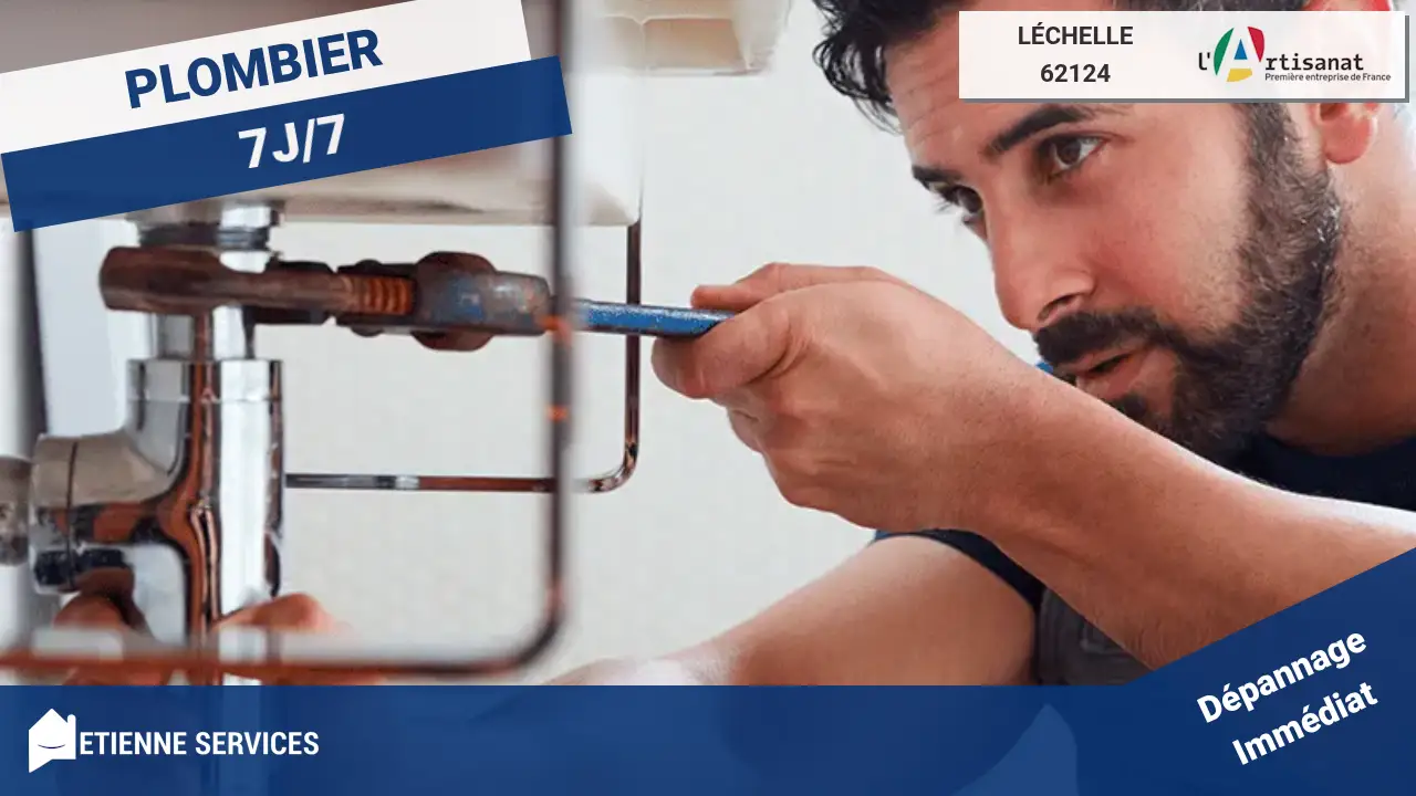 Les Experts du Dépannage et de l'Installation en Plomberie à Léchelle (62124)