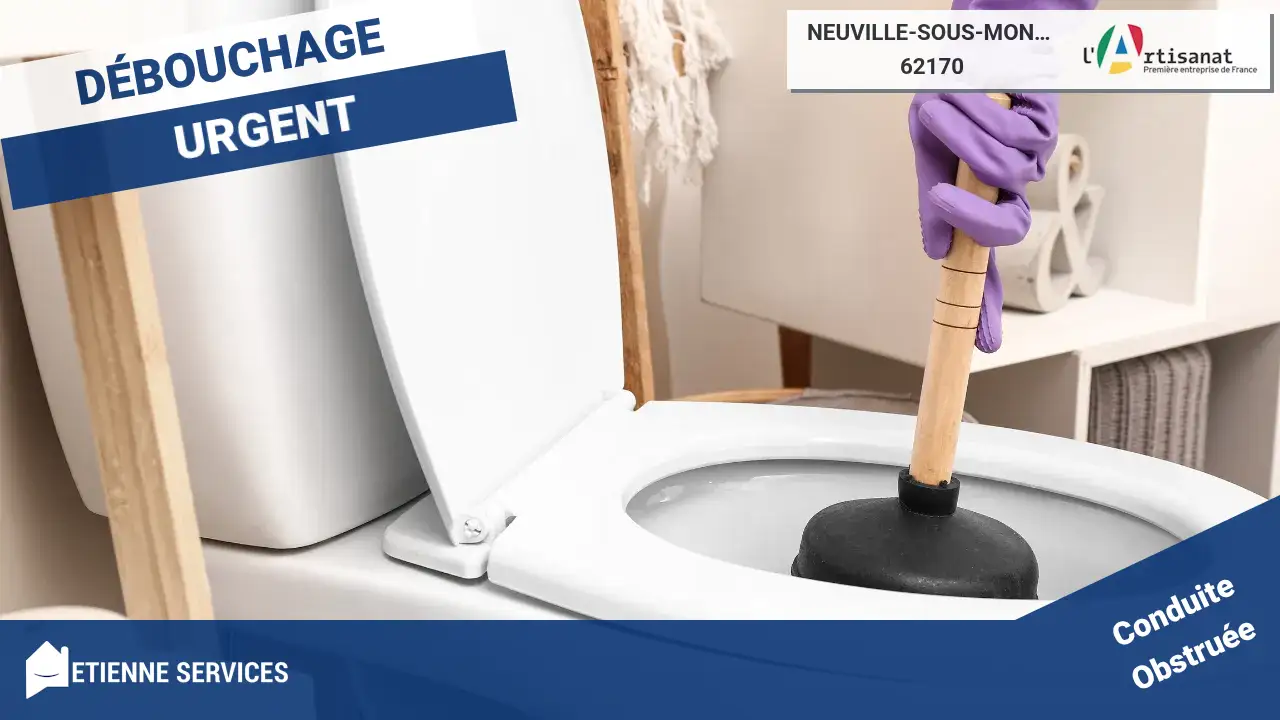 Service de Débouchage de Canalisation le Plus Efficace à Neuville-sous-Montreuil