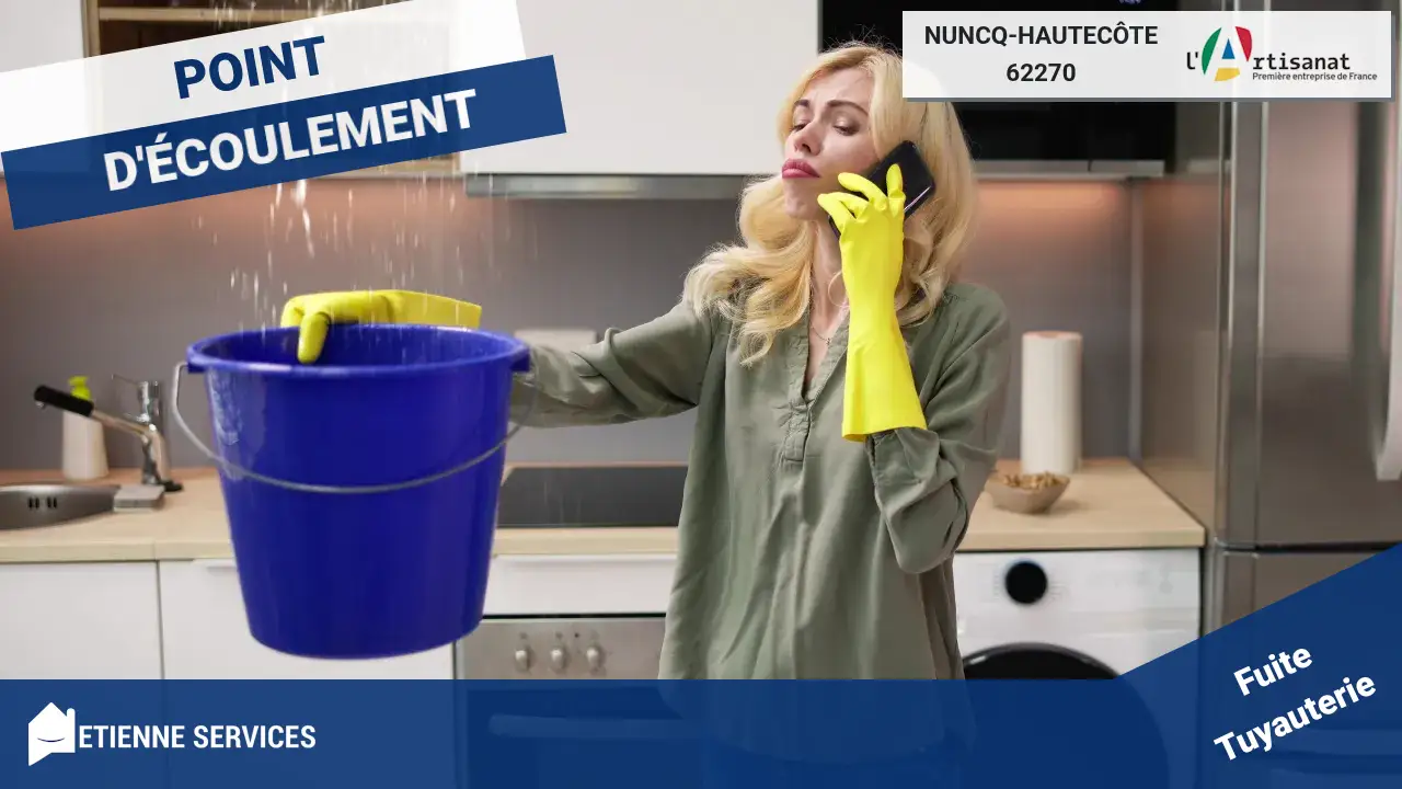 Spécialistes de la Réparation de Fuite d'Eau Rapide à Nuncq-Hautecôte