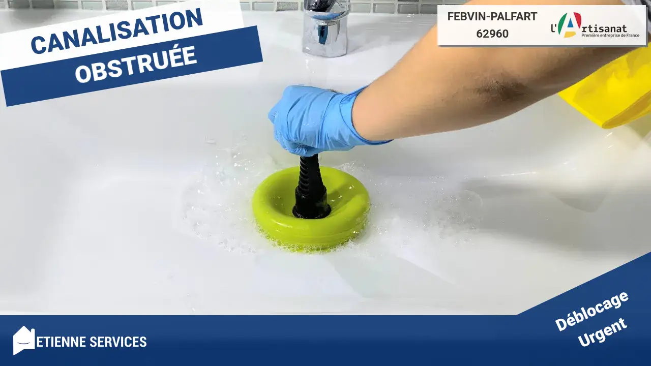 Experts du Débouchage Rapide de Canalisation à Febvin-Palfart