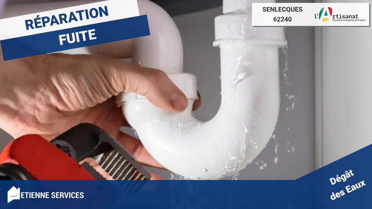 Service Professionnel de Réparation de Fuite d'eau à Senlecques-62240
