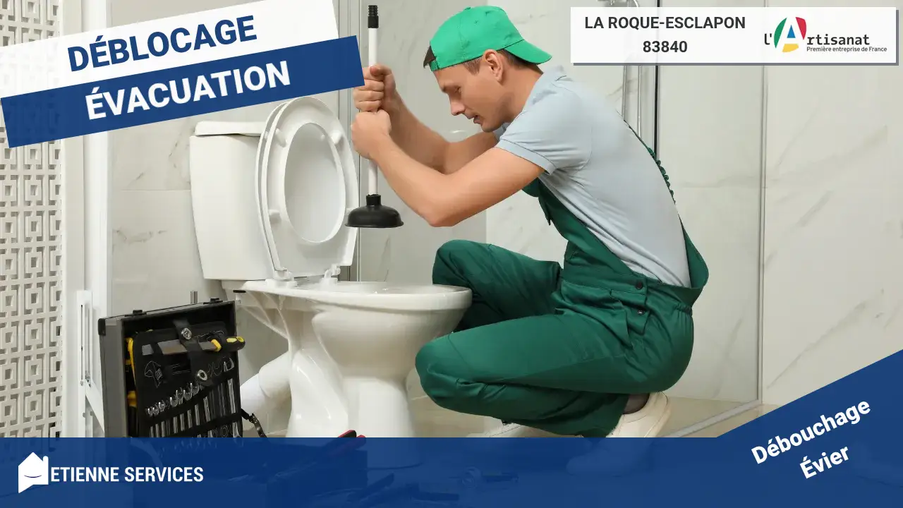 Service Professionnel et Efficace de Débouchage de Canalisation à La Roque-Esclapon