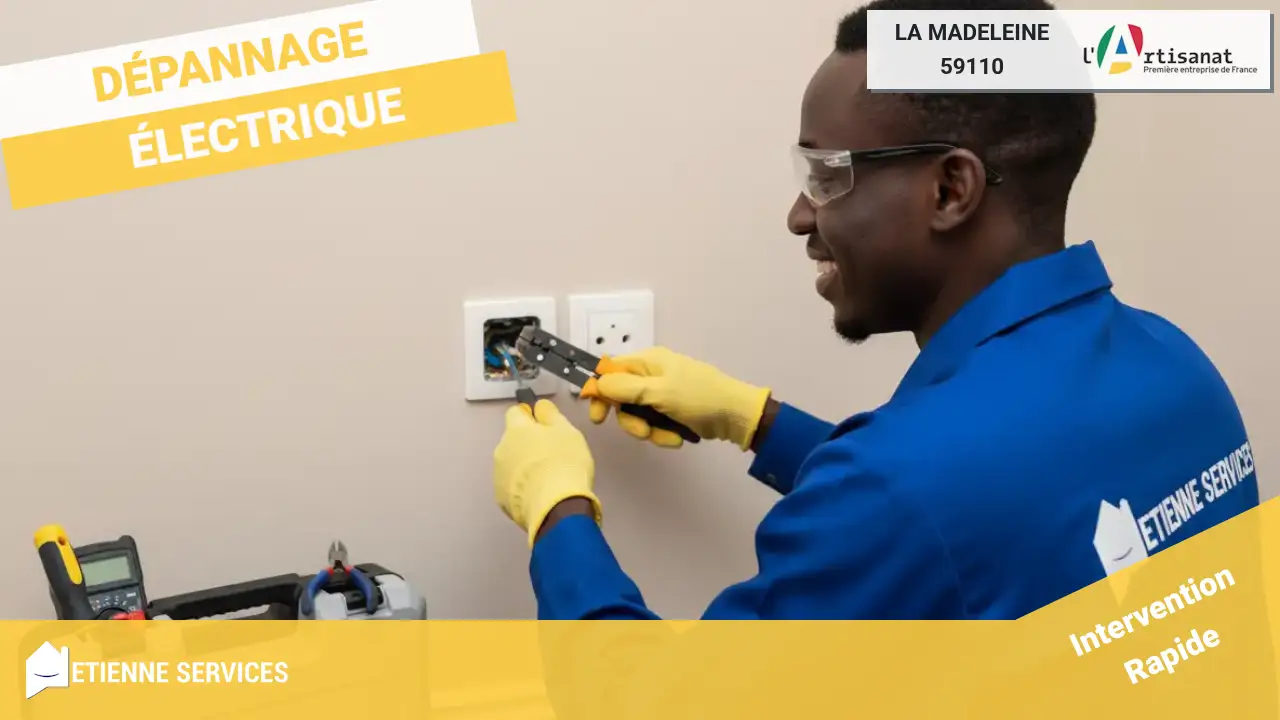 Nos experts pour votre dépannage et installation électrique à La Madeleine-59110