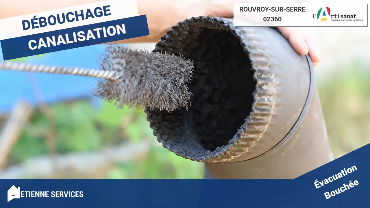 Experts Qualifiés en Débouchage de Canalisation à Rouvroy-sur-Serre