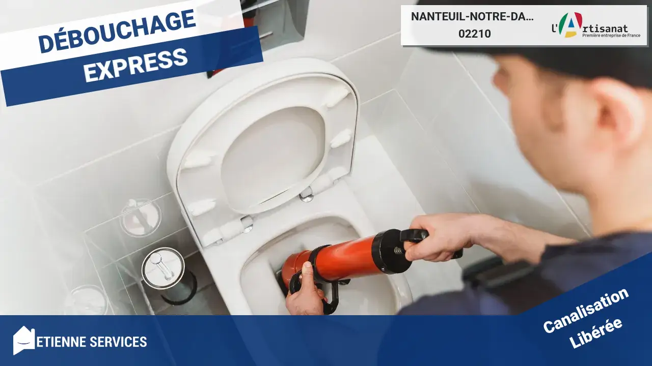 Professionnels Experts du Débouchage de Canalisation à Nanteuil-Notre-Dame