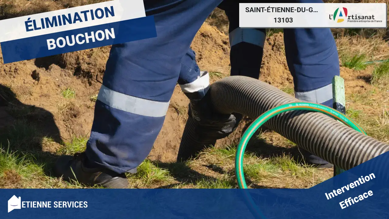 Service Professionnel de Débouchage de Canalisation à Saint-Étienne-du-Grès