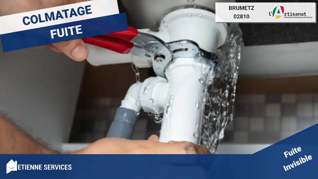 Spécialistes de la Réparation de Fuite d'Eau Rapide à Brumetz