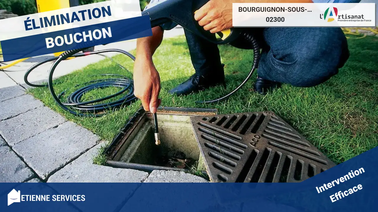 Service Expert de Débouchage de Canalisation d'Urgence à Bourguignon-sous-Coucy