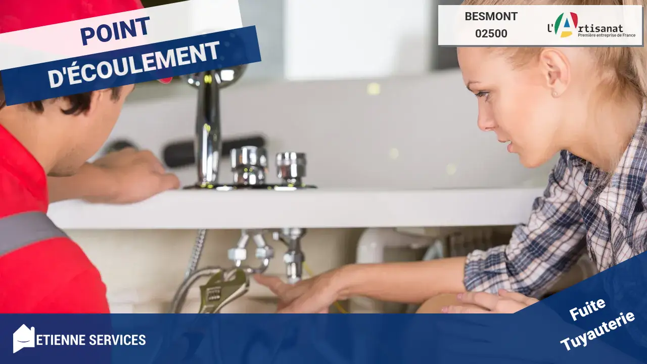 Spécialistes de la réparation de fuite d'eau rapide à Besmont