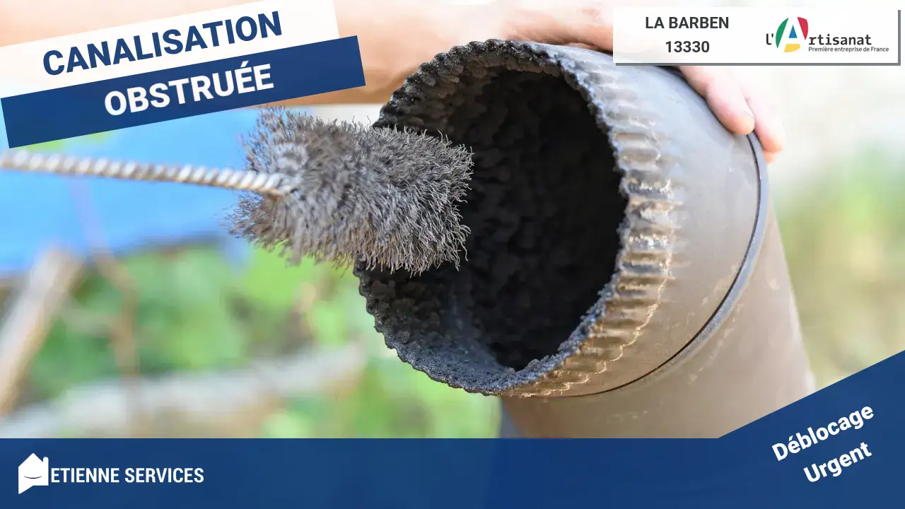 Service Expert de Débouchage de Canalisation Rapide à La Barben (13330)