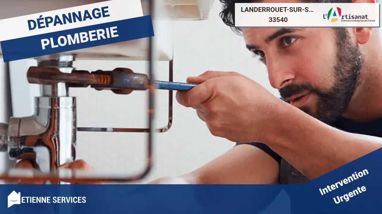 Les Experts en Dépannage et Installation de Plomberie à Landerrouet-sur-Ségur (33540)