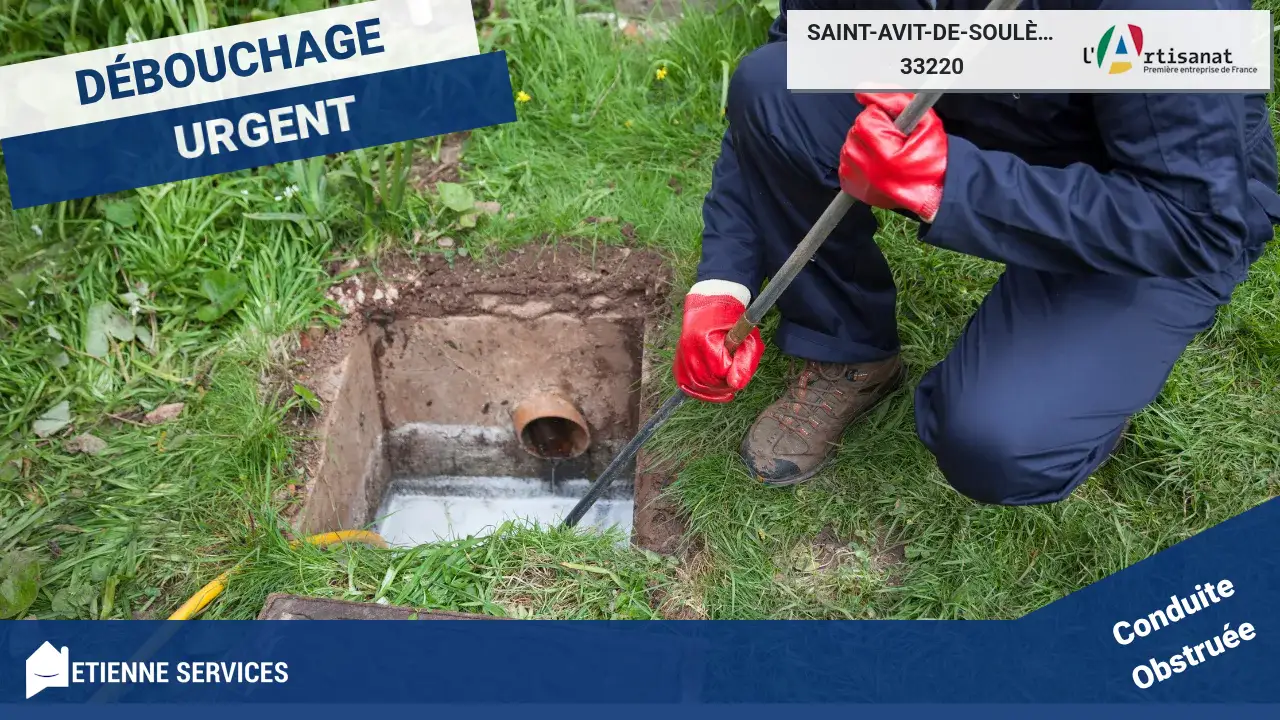 Service Expert de Débouchage de Canalisation à Saint-Avit-de-Soulège