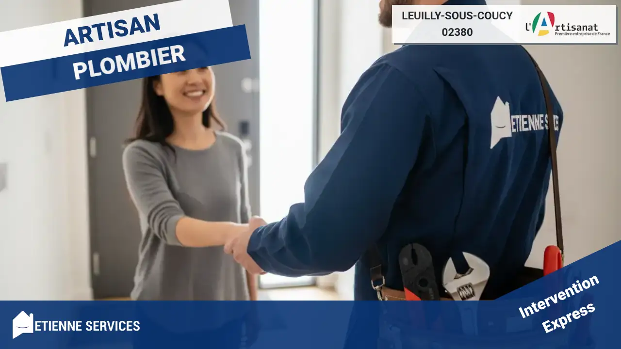 Experts en Dépannage et Installation de Plomberie à Leuilly-sous-Coucy (02380)