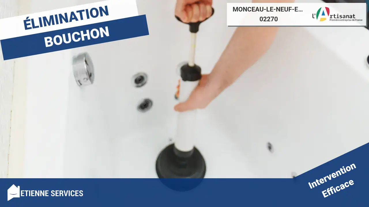 Le service le plus efficace de débouchage de canalisation à Monceau-le-Neuf-et-Faucouzy