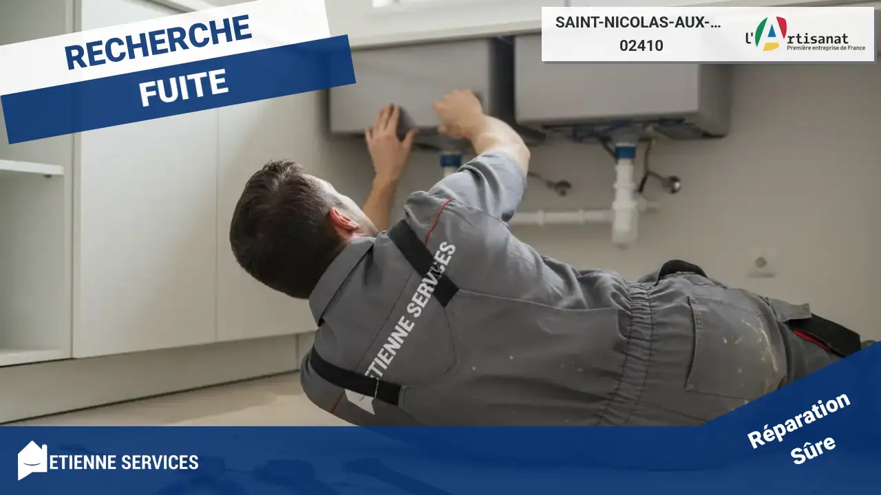Experts en Réparation de Fuite d'Eau à Saint-Nicolas-aux-Bois et ses Environs