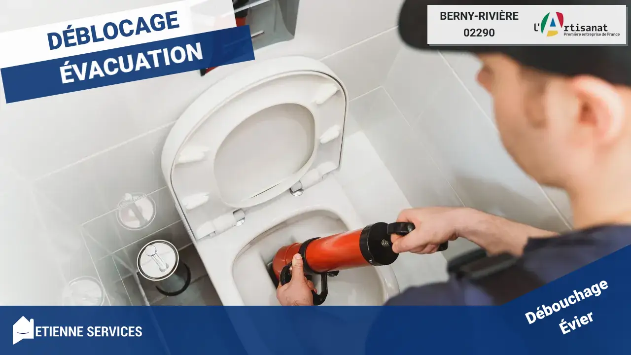 Service de Débouchage de Canalisation Rapide et Efficace à Berny-Rivière