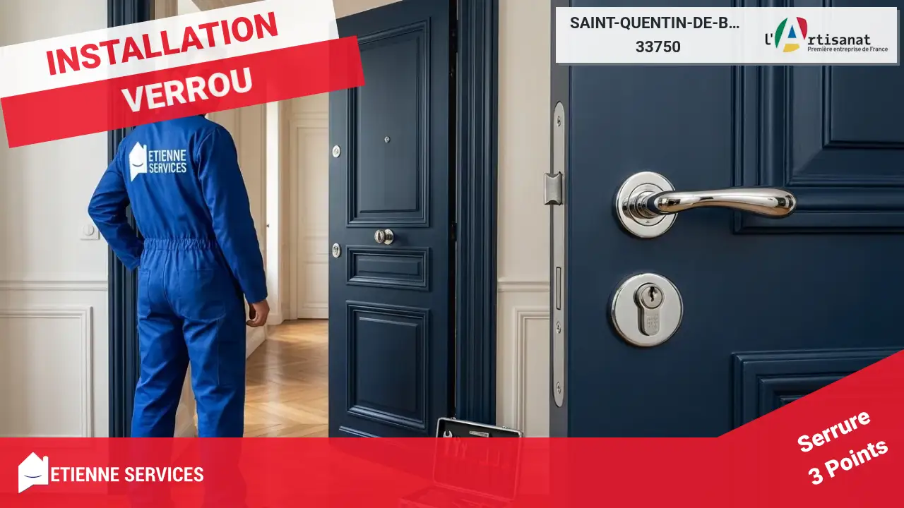 Votre Spécialiste de l'Installation et Remplacement de Serrure à Saint-Quentin-de-Baron