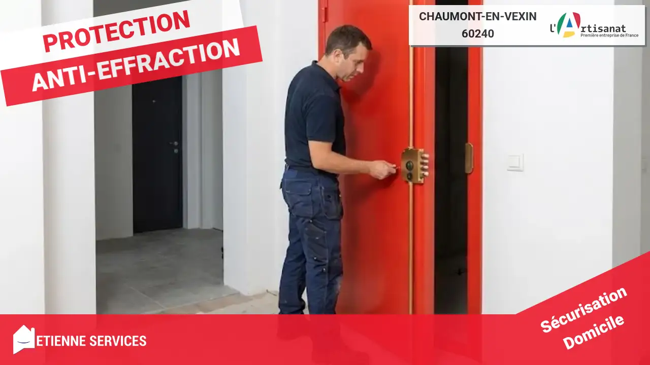 Experts en Installation de Porte Blindée pour une Sécurité Optimale à Chaumont-en-Vexin
