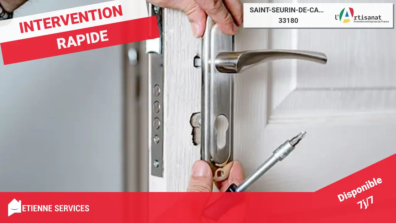 Vos experts en dépannage et installation de serrurerie à Saint-Seurin-de-Cadourne