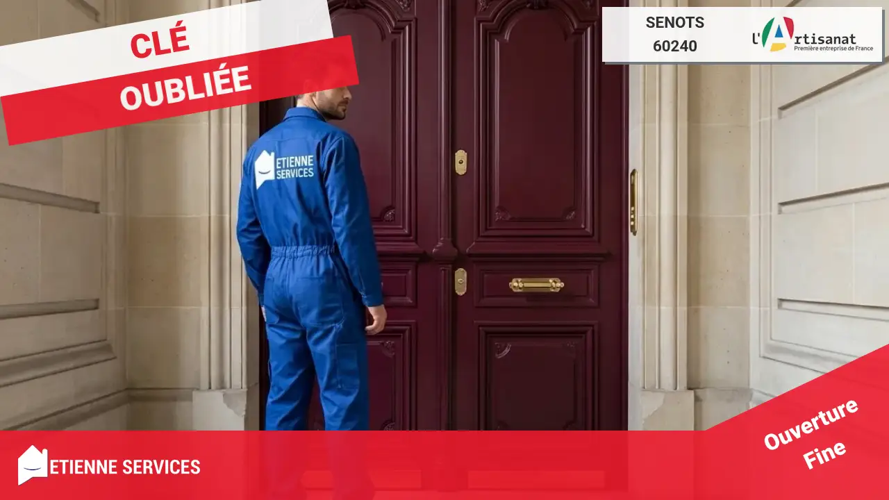 Spécialistes de l'Ouverture de Porte à Senots, sans dégâts