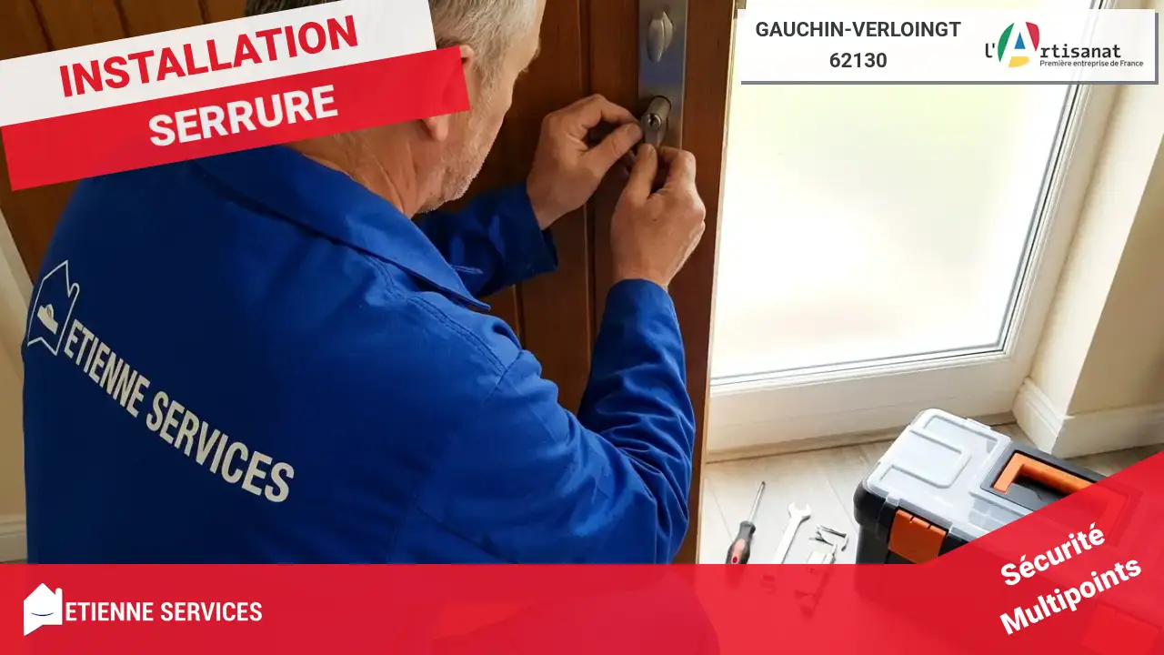 Meilleurs Artisans pour l'Installation et Remplacement de Serrure à Gauchin-Verloingt