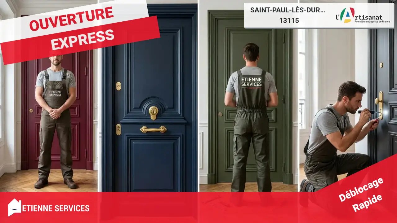 Votre Expert en Ouverture de Porte Claquée ou Verrouillée à Saint-Paul-lès-Durance
