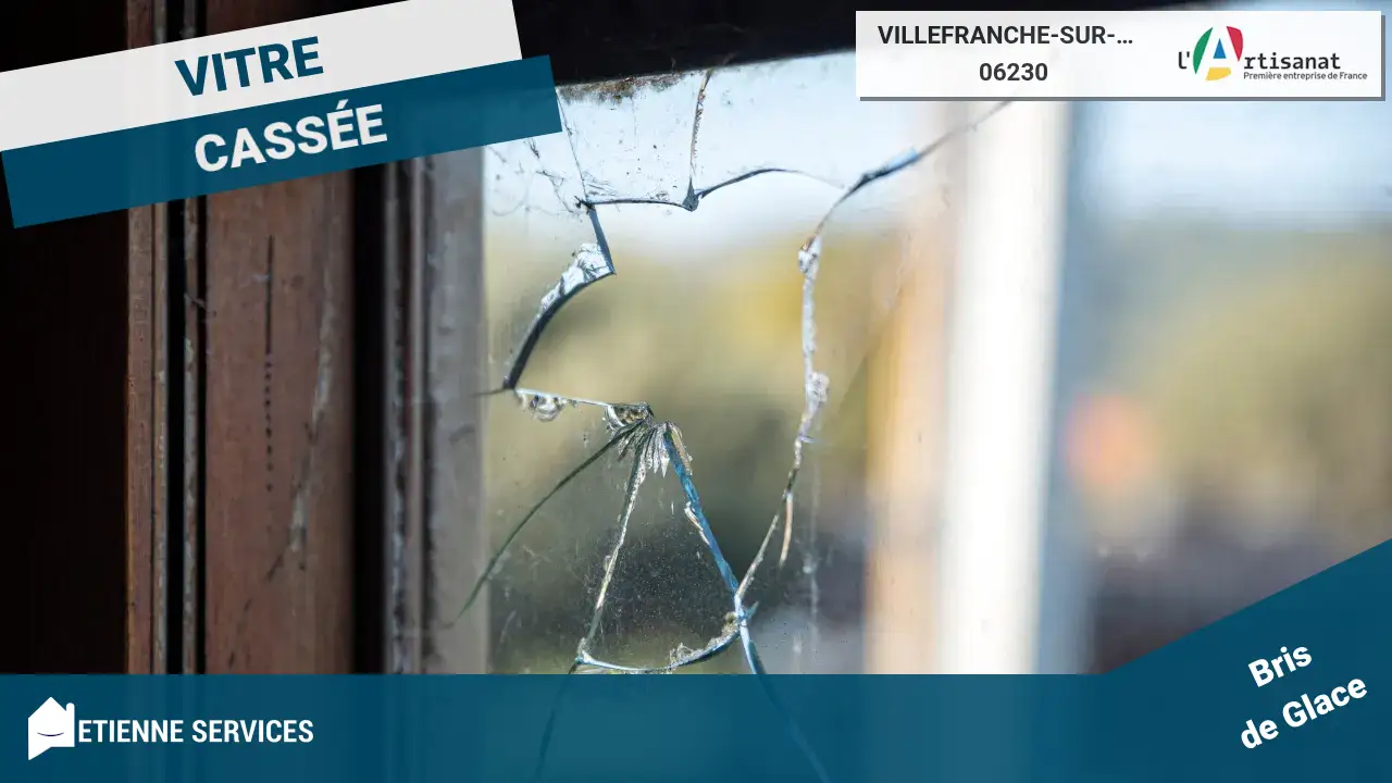 Les experts du dépannage et de l'installation de vitrerie à Villefranche-sur-Mer