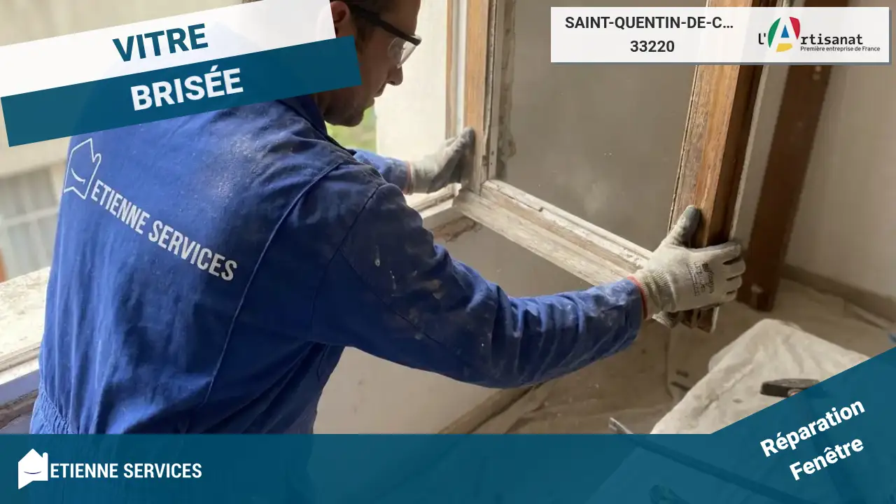 Remplacement Rapide de Tout Type de Vitrage par nos Meilleurs Vitriers à Saint-Quentin-de-Caplong
