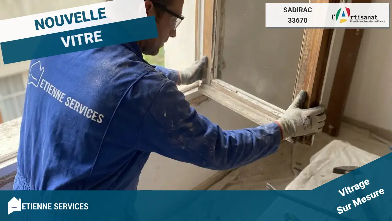 Service rapide de remplacement de tout type de vitrage à Sadirac