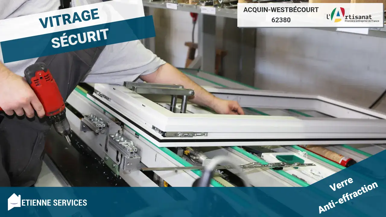 Votre solution de dépannage rapide de vitrerie à Acquin-Westbécourt
