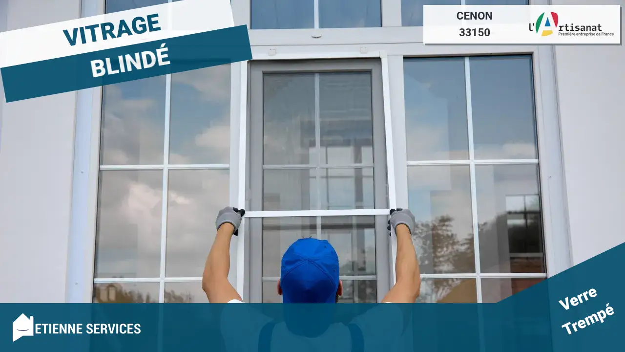 Service de Dépannage Vitrerie d'Urgence à Cenon, Intervention Rapide 7j/7
