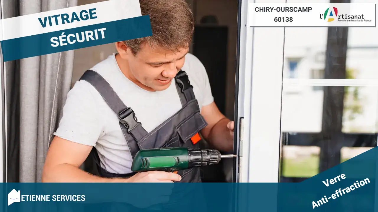 Service de Dépannage de Vitrerie d'Urgence 7j/7 dans la ville de Chiry-Ourscamp