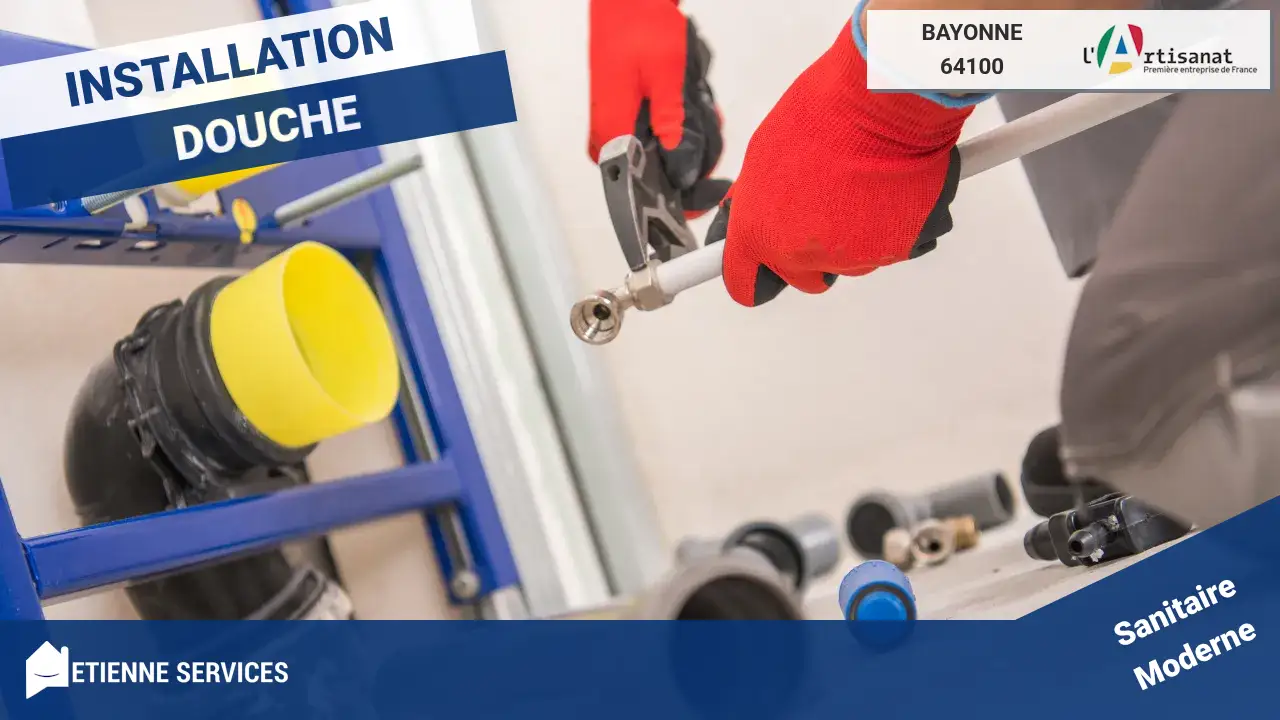 Votre installateur expert pour tous vos sanitaires à Bayonne (64100)