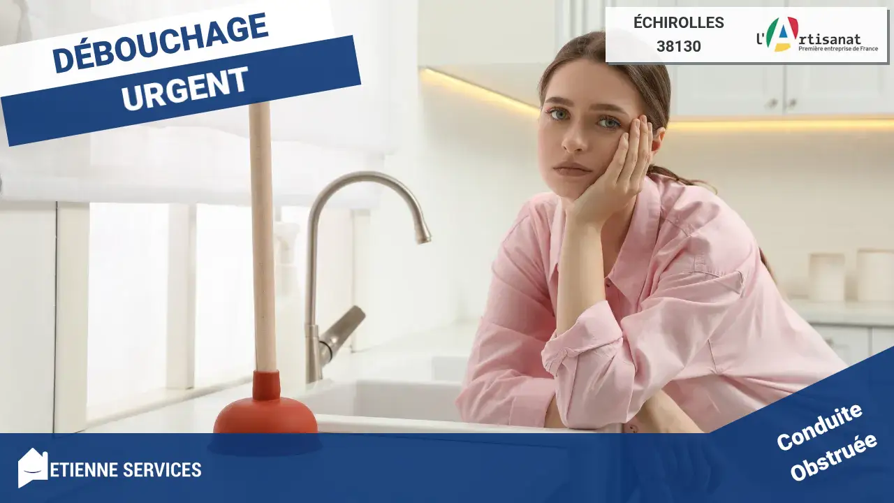Spécialistes du débouchage rapide et efficace de canalisation à Échirolles