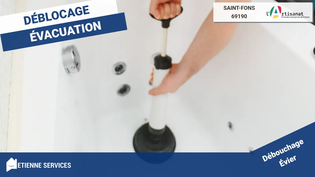 Experts du Débouchage de Canalisation à Saint-Fons (69190)