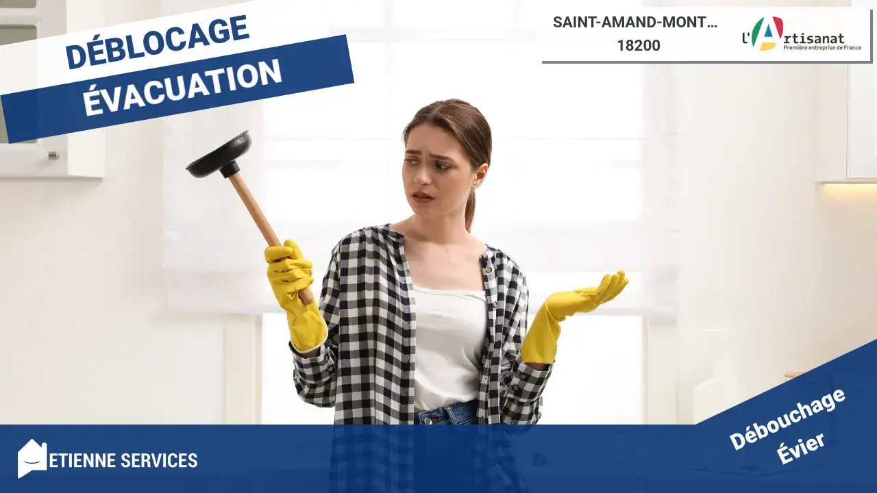Service de Débouchage de Canalisation Rapide et Fiable à Saint-Amand-Montrond