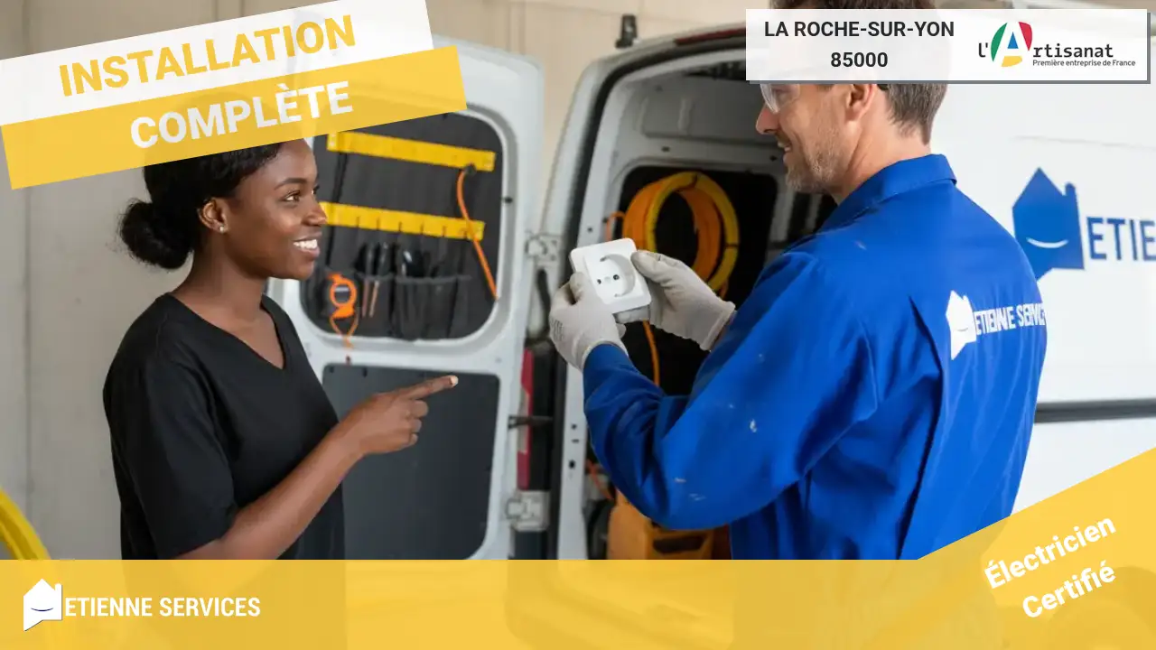 Nos experts en installation d'appareils électriques à La Roche-sur-Yon