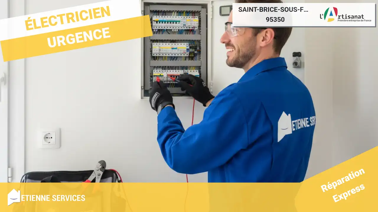 Les Meilleurs Experts en Dépannage et Installation Électrique à Saint-Brice-sous-Forêt